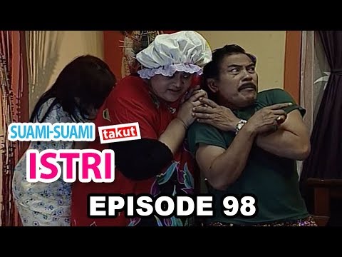 Suami - Suami Takut Istri Episode 98 | Tertipu Mentah - Mentah