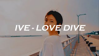 Download lagu IVE Love Dive Easy Lyrics... mp3