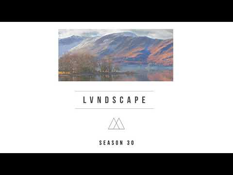 LVNDSCAPE - Season 30 (Mixtape)