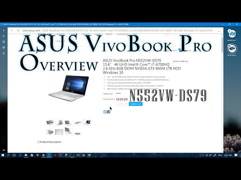 ASUS VivoBook Pro N552VW DS79 Overview