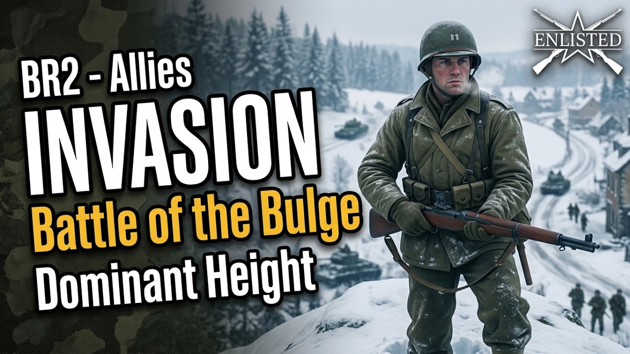 Battle of the Bulge – Dominant Height