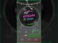 கோடை பண்பலை KODAI FM Annachi Ennachi வாராரு வாராரு அ�
