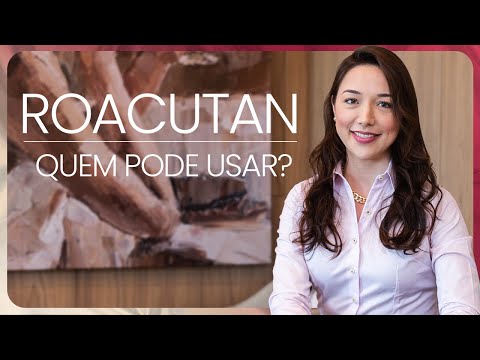 Vídeo: Roacutan: para que serve e efeitos colaterais