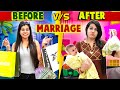 Before Marriage vs After Marriage | Sanjhalika Vlog