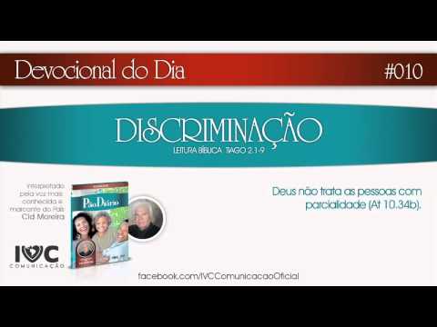 "010" Devocional do Dia "DISCRIMINAÇÃO" - Pão Diário 10/01