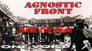 Agnostic Front - Over the Edge | Julian Gonzalez