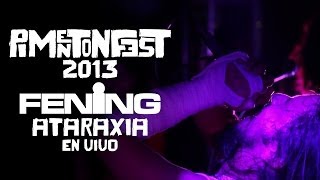 Fening - Ataraxia - PimentonFest 2013