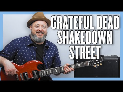 Grateful Dead Shakedown Street Guitar Lesson + Tutorial