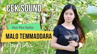 Download lagu Nur Mai Sella ~ MALO TEMMADDARA | Cek Sound Lagu Bugis ~Alink Musik mp3