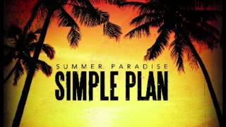Simple Plan - Summer Paradise (French and Japanese version)