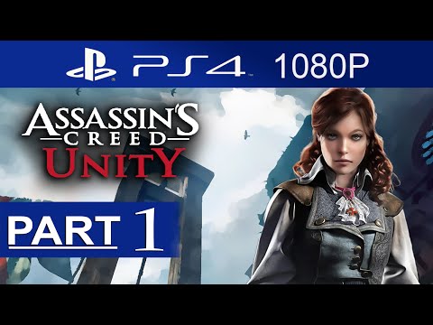 Assassin's Creed Unity Walkthrough Part 1 [1080p HD] Assassin's Creed Unity Gameplay No Commentary