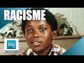 1979 : Vivre avec le racisme | Archive INA