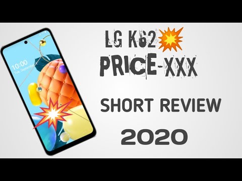 All New LG K62 | Short Review|Price|2020