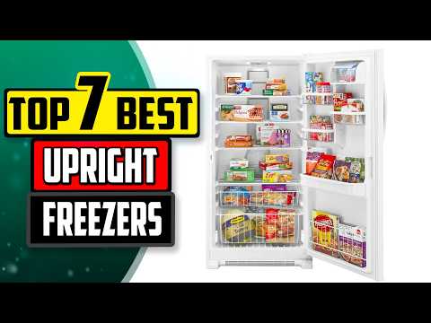 Best Upright Freezer | Top 7 Upright Freezer Reviews [Buying Guide 2026]
