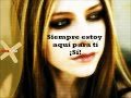 I Love You - Avril Lavigne Traducida al español ...