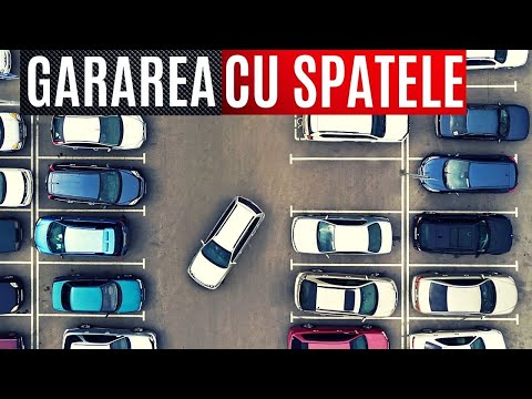 GARAREA CU SPATELE PE PARTEA DREAPTĂ - Repere si sfaturi pe înțelesul tuturor Ep  11