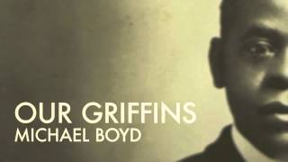 Our Griffins - "Not Here Entirely"