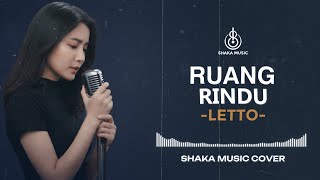 Download lagu RUANG RINDU - LETTO | VIDEO LYRIC - COVER BY SHAKA MUSIC mp3