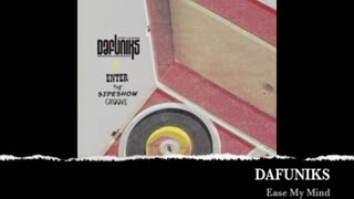 Download lagu Dafuniks - Ease My Mind mp3 Download lagu Dafuniks - Ease My Mind mp3