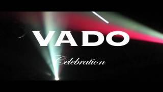 Vado Celebration trailer