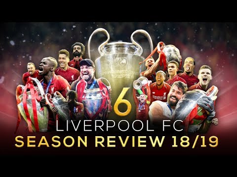 Liverpool FC - Season Review 2018/19