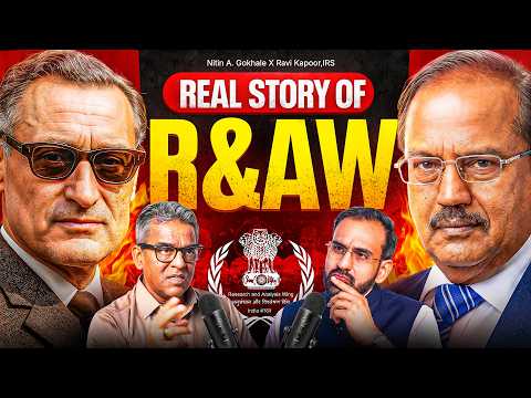 Reality of India's R&AW, R.N. Kao, Ajit Doval, Pakistan's Secret | Ft. Nitin A. Gokhale