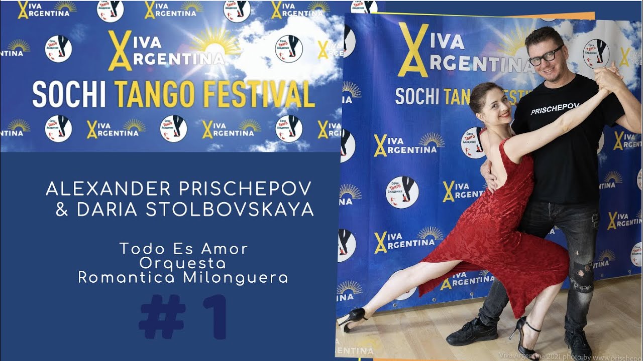 Alexander Prischepov & Daria Stolbovskaya, Viva Argentina Sochi Tango Festival 2021