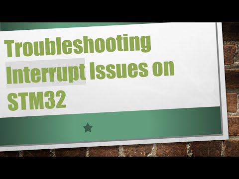 Troubleshooting Interrupt Issues on STM32