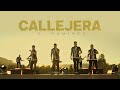 CALLEJERA 💃 Agrupación Los Capos