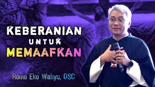 Download lagu BERANI MEMAAFKAN _ RENUNGAN KATOLIK ROMO EKO WAHYU, OSC mp3 Download lagu BERANI MEMAAFKAN _ RENUNGAN KATOLIK ROMO EKO WAHYU, OSC mp3
