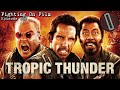 Tropic Thunder 2008