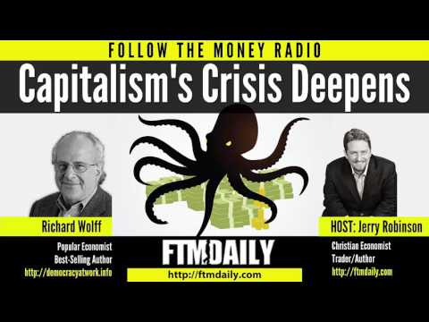 Capitalism's Crisis Deepens: A Conversation w/ Prof. Richard Wolff