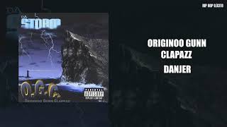 Originoo Gunn Clapazz(O.G.C.) - Danjer (Subtitulada Español)