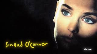 Sinéad O&#39;Connor - I Am Stretched on Your Grave (Official Audio)