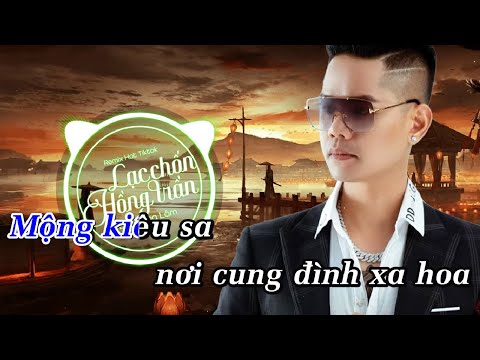 Lạc Chốn Hồng Trần Remix Karaoke - Lã Phong Lâm | Beat Chuẩn