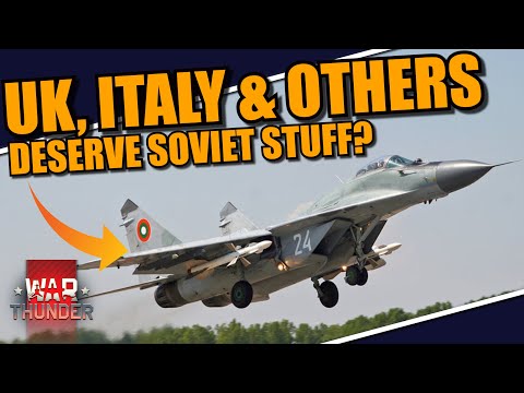 War Thunder - DO some of the "WESTERN" countries like the UK, Italy, etc deserve SOVIET VEHICLES?