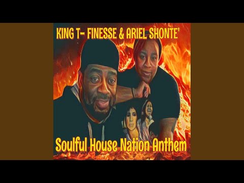 Soulful House Nation Anthem