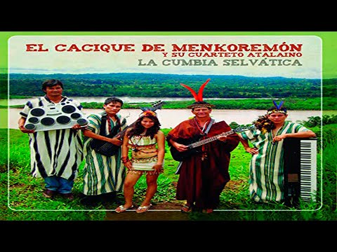 Mix Cacique de Menkoremón (Cumbia Amazónica)