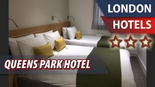 Queens Park Hotel ⭐⭐⭐ | Review Hotel in London, Great Britain