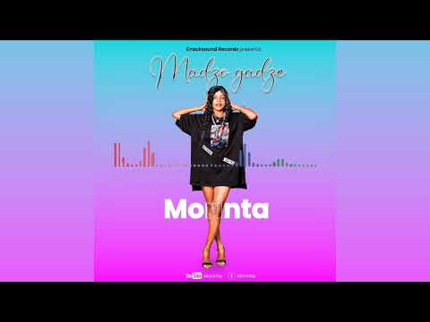 Morinta - Madzo Gadze ( Official Audio) 