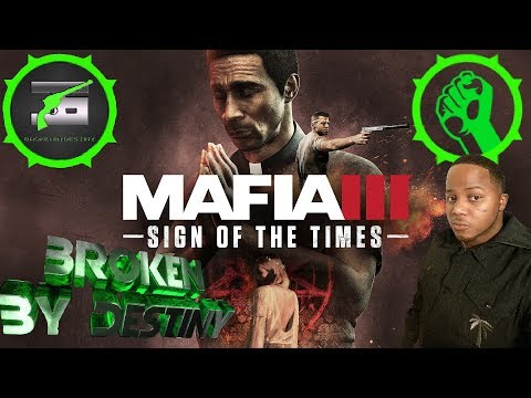 Mafia 3|Sign Of The Times|Part 2