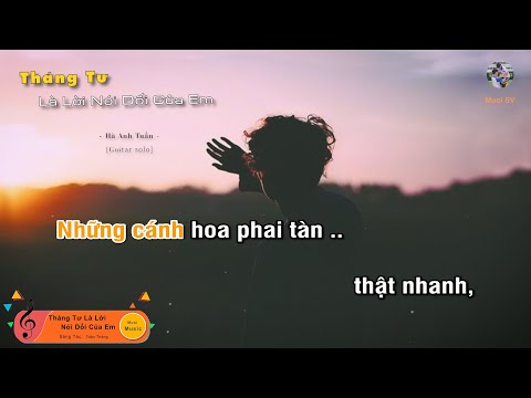 Tháng Tư Là Lời Nói Dối Của Em - Hà Anh Tuấn (Guitar beat solo karaoke), Muoi Music | Muối SV