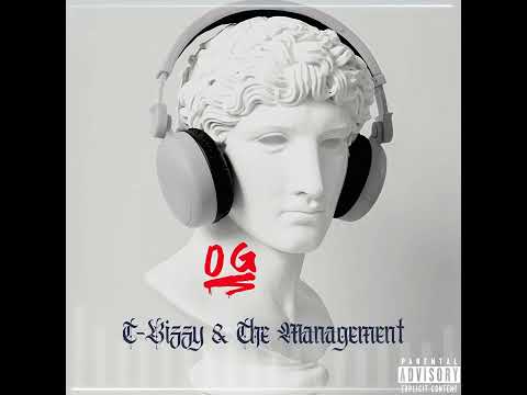 T-Bizzy & The Management - OG ​| hiphop | rap | new music @DJSkandalous