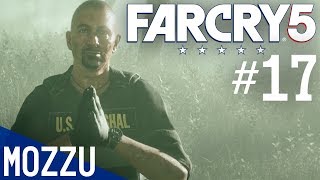 【Far Cry 5】知らぬが仏 #17【Mozzu】