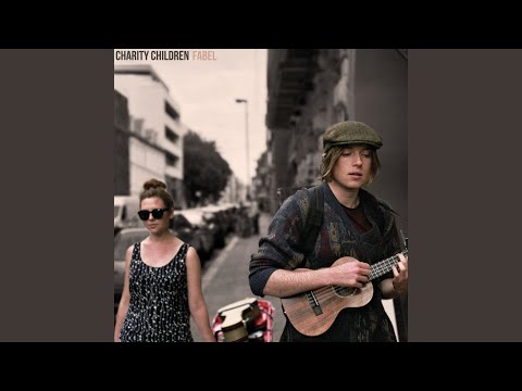 download lagu mp3 mp4 Charity Children Fabel, download lagu Charity Children Fabel gratis, unduh video klip Charity Children Fabel