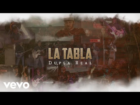 Dupla Real - La Tabla