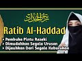 Dzikir Pembuka 1001 Pintu Rezeki RATIB AL HADDAD Disertai Teks Arab Latin Dan Arti