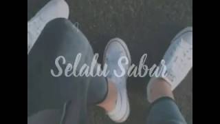 Download lagu Via story whatsapp lagu selalu sabar bikin baper 2019 edisi bucin mp3