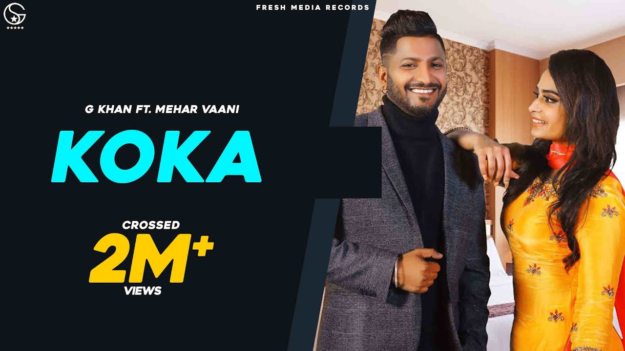 Koka (Title) Lyrics  | Koka | G Khan, Mehar Vaani | G Khan, Mehar Vaani | Desi Crew