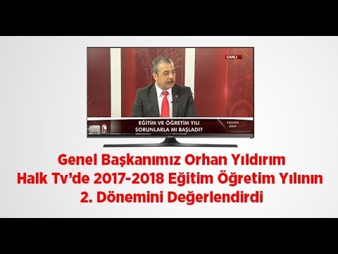Genel Başkanımız Orhan Yıldırım Halk Tv`de Eğitimin Durumunu Değerlendirdi | EĞİTİM İŞ